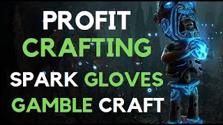 Crafting Spark Gloves for Profit  Hit or Miss Craft [upl. by Anivek]