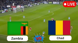 LIVE  Zambia vs Chad  CAF Africa Cup of Nations  Today Football live match 2024 [upl. by Sharma231]