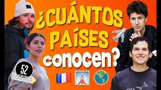 ¿CUÁNTOS PAÍSES CONOCEN LOS YOUTUBERS  52 RANKINGS [upl. by Drobman]