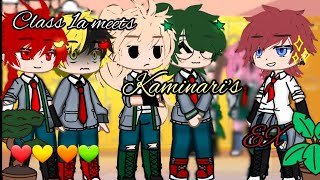 Class 1a meets Kaminaris ex  My AU requested  by LemonLimeZu read desc [upl. by Alohcin404]