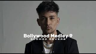 Bollywood Medley 9 Zack Knight slowed reverb Song By  Shubham [upl. by Adnim]