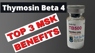 Thymosin Beta 4 Peptide  TB 500  Top 3 Musculoskeletal Benefits [upl. by Elleimac]