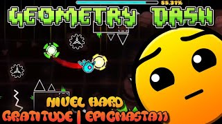 Geometry Dash  Nivel Hard Gratitude [upl. by Arotahs386]