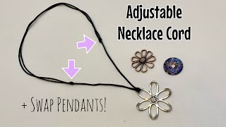 How to make sliding knots  adjustable necklace cord  interchangeable pendants [upl. by Ahseat]