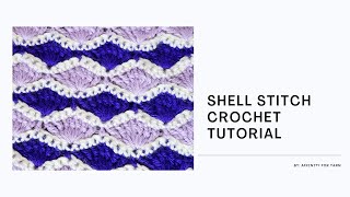 Shell Stitch Crochet Tutorial [upl. by Eusadnilem203]