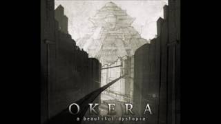 Okera  A Beautiful Dystopia 2012 Full Album [upl. by Foulk342]