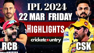 IPL 2024 CSK vs RCB Full Match Highlights CSK won by 6 wickets [upl. by Dione]