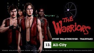 The Warriors  Mission 13  AllCity [upl. by Wanyen871]