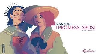 I Promessi Sposi A Manzoni  Audiolibro Integrale [upl. by Torosian]