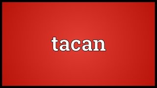 Tacan Meaning [upl. by Kev798]