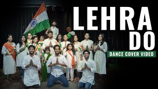 LEHRA DO  HAPPY INDEPENDENCE DAY NRITYASHISH  DANCE COVER patriotic india independenceday [upl. by Vanden]