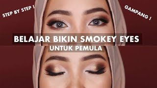 TUTORIAL EYESHADOW quotSMOKEY EYESquot UNTUK PEMULA GAMPANG BANGET [upl. by Michail]