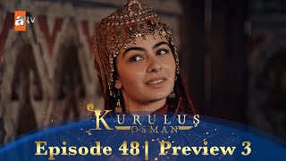 Kurulus Osman Urdu  Season 5 Episode 48 Preview 3 [upl. by Mcknight56]