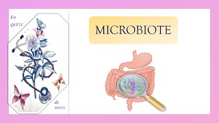 Quest ce que le microbiote [upl. by Jaret7]