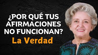 ¿Por Qué Tus Afirmaciones No Funcionan La Verdad [upl. by Norraa]