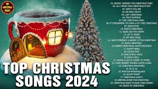 Top Christmas Songs of All Time 🎄 Top Christmas Songs Playlist 2024 🎅🏻 2 Hour Christmas Carols 2024 [upl. by Grobe707]