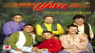 Grupo Libra Mix De Rancheras [upl. by Nerac]