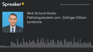 Pathologystudentcom ZollingerEllison syndrome [upl. by Nabla832]