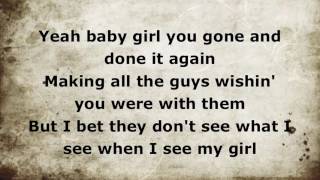 My Girl LYRICS  Dylan Scott [upl. by Nirrad205]