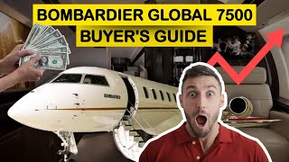 Bombardier Global 7500 Buyers Guide An Insiders Look at Private Jet Perfection [upl. by Blanding960]