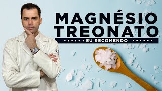 MAGNÉSIO TREONATO EU RECOMENDO [upl. by Ettenal]