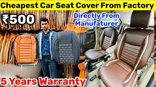 ₹500 से Cheapest Car Seat Cover at WholesaleRetail  Starting Car Seat Cover Manufacturer in Delhi [upl. by Aidroc]