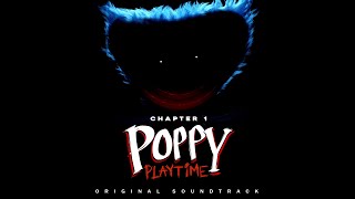 Poppy Playtime OST 11  Poppys Lullaby [upl. by Debi779]