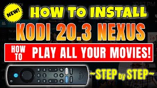 🔥INSTALL amp USE KODI 203 NEXUS LATEST VERSION ON FIRESTICK🔥 [upl. by Adikram283]