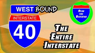 I40 WESTBOUND The Entire Interstate [upl. by Ecyla]