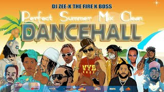 Perfect Summer  Clean Dancehall Mix 2023 Dancehall Mix 2023 Clean Vybz Kartel Masicka Valiant [upl. by Amador94]