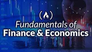 Fundamentals of Finance amp Economics for Businesses – Crash Course [upl. by Zack]