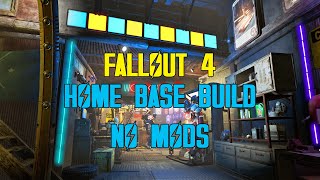 quotFallout 4quot NO MODS Settlement Build  Home Plate [upl. by Yborian]