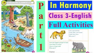 In Harmony full activity Explain English Unit 3 STD 3 Part 1 Activity 1 to 10 [upl. by Weiler311]