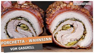 Porchetta grillen auf dem Gasgrill  Der KRUSTEN WAHNSINN [upl. by Danni161]