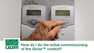 How do I do the initial commissioning of the iSolar™ control [upl. by Reynolds882]