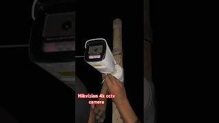 Hikvision 4k kise installation kre cctv camera cctvcamera hikvision installation camera 4k [upl. by Nikos]