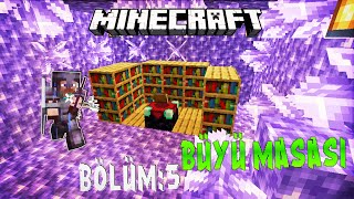 BÜYÜ MASASI amp SINAMA ZİNDANLARI  1Sezon 5 Bölüm  Minecraft [upl. by Babara]