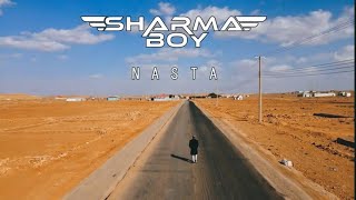 Sharma Boy Nasta Official Video 2022 [upl. by Einittirb]