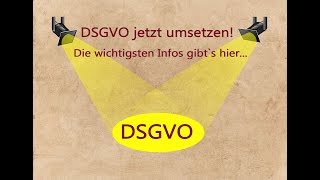 DSGVO Die wichtigsten Neuerungen und Tipps zur Umsetzung [upl. by Peg]