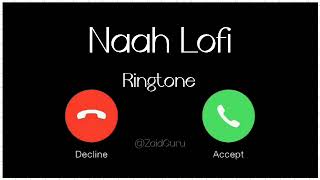 naah lofi ringtone jass manak new song ringtone new punjabi ringtone instagram trending reels [upl. by Slavic]