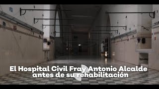 Antiguo Hospital Civil  Así estaba antes de su renovación [upl. by Kcirredal]