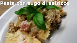 Pasta con sugo di salsicce  Spuzzuliareit [upl. by Ravaj]