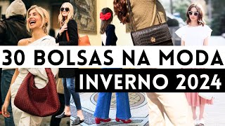 🔴30 BOLSAS QUE ESTÃO NA MODA NO INVERNO 2024 [upl. by Marks]