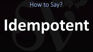 How to Pronounce Idempotent CORRECTLY [upl. by Atiuqiram]