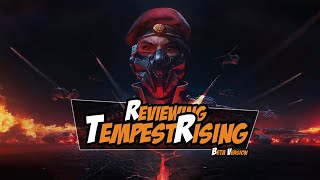 Tempest Rising Gameplay  The Heir To The Commander And Conquer [upl. by Yahsat]