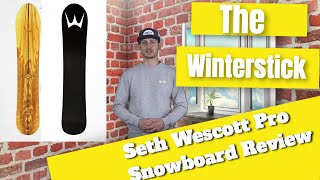 The Winterstick Seth Wescott Pro Snowboard Review [upl. by Coffey728]