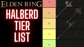 Best HALBERD Halberd Tier List ELDEN RING [upl. by Meghann600]