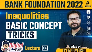 Inequalities Reasoning Basic Concept Tricks  Saurav Singh  Bank Foundation Classes 2 [upl. by Terrel994]