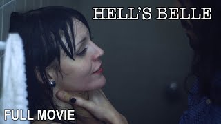 Hells Belle  Full Horror Movie [upl. by Janyte]