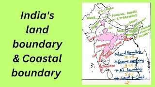 India’s land boundary amp coastal boundary [upl. by Eeliak302]